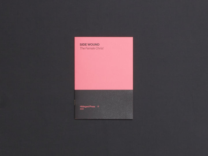 SIDE WOUND: The Female Christ