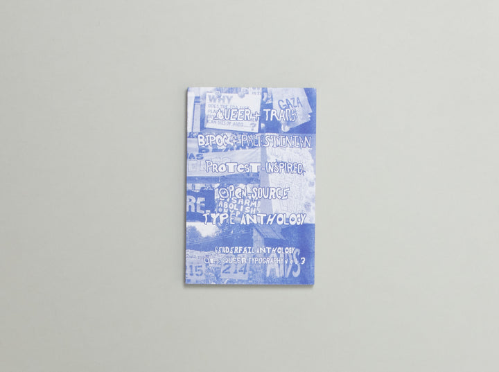 Queer + Trans BIPOC + Palestinian Protest-Inspired Open-SourceType Anthology: GenderFail Anthology of Queer Typography Vol.3 (Copy)