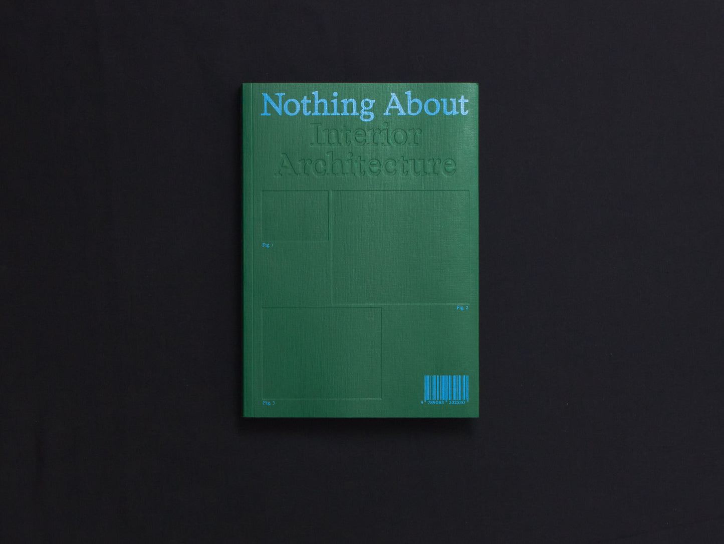Nothing About Interior Architecture