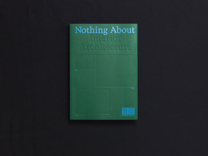 Nothing About Interior Architecture