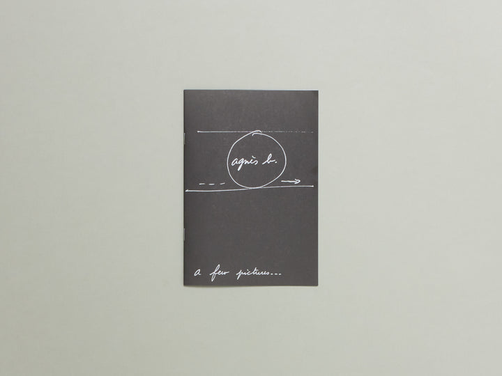 agnes b. a few pictures …