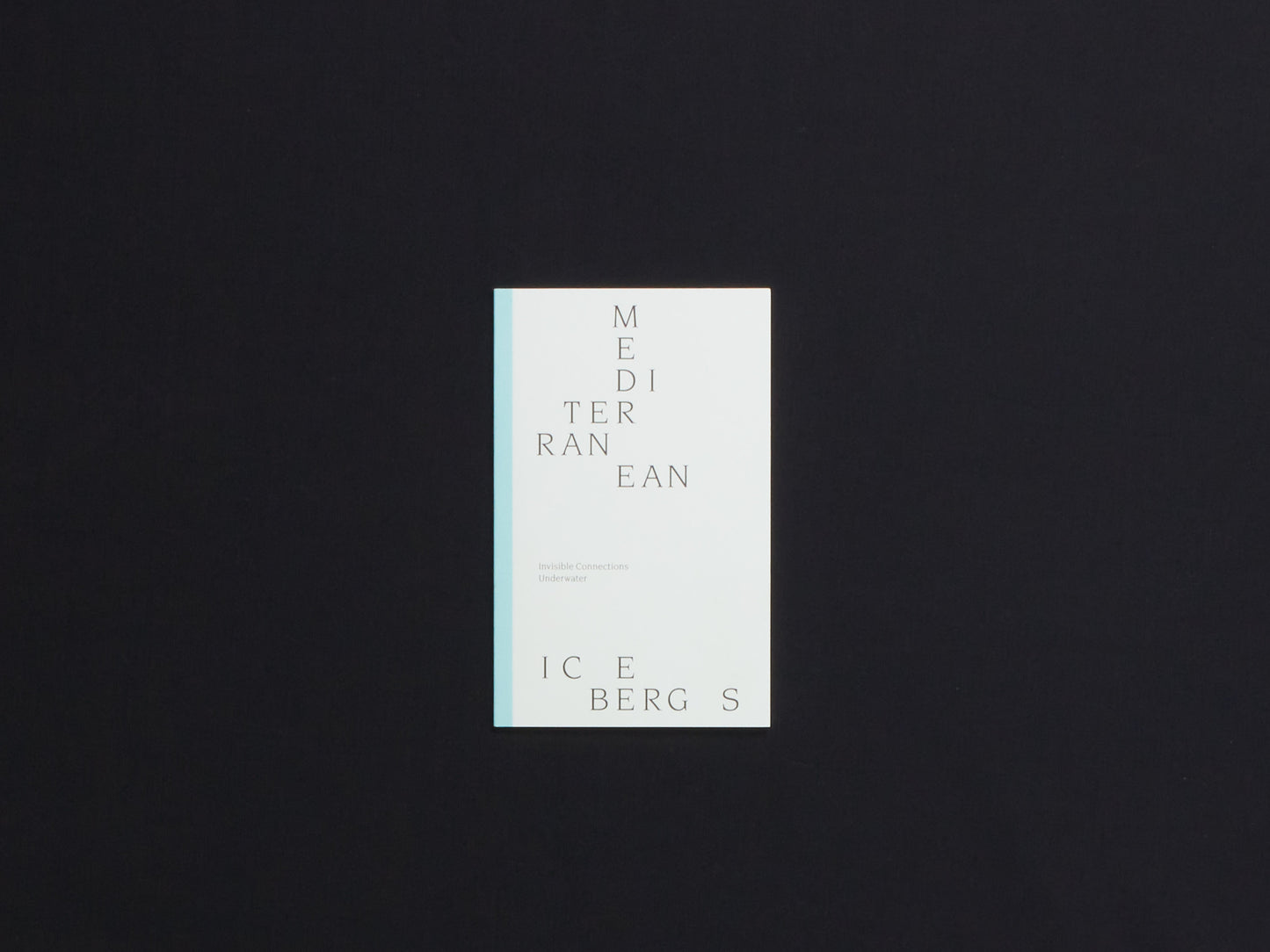 Mediterranean Icebergs: Invisible Connections Underwater