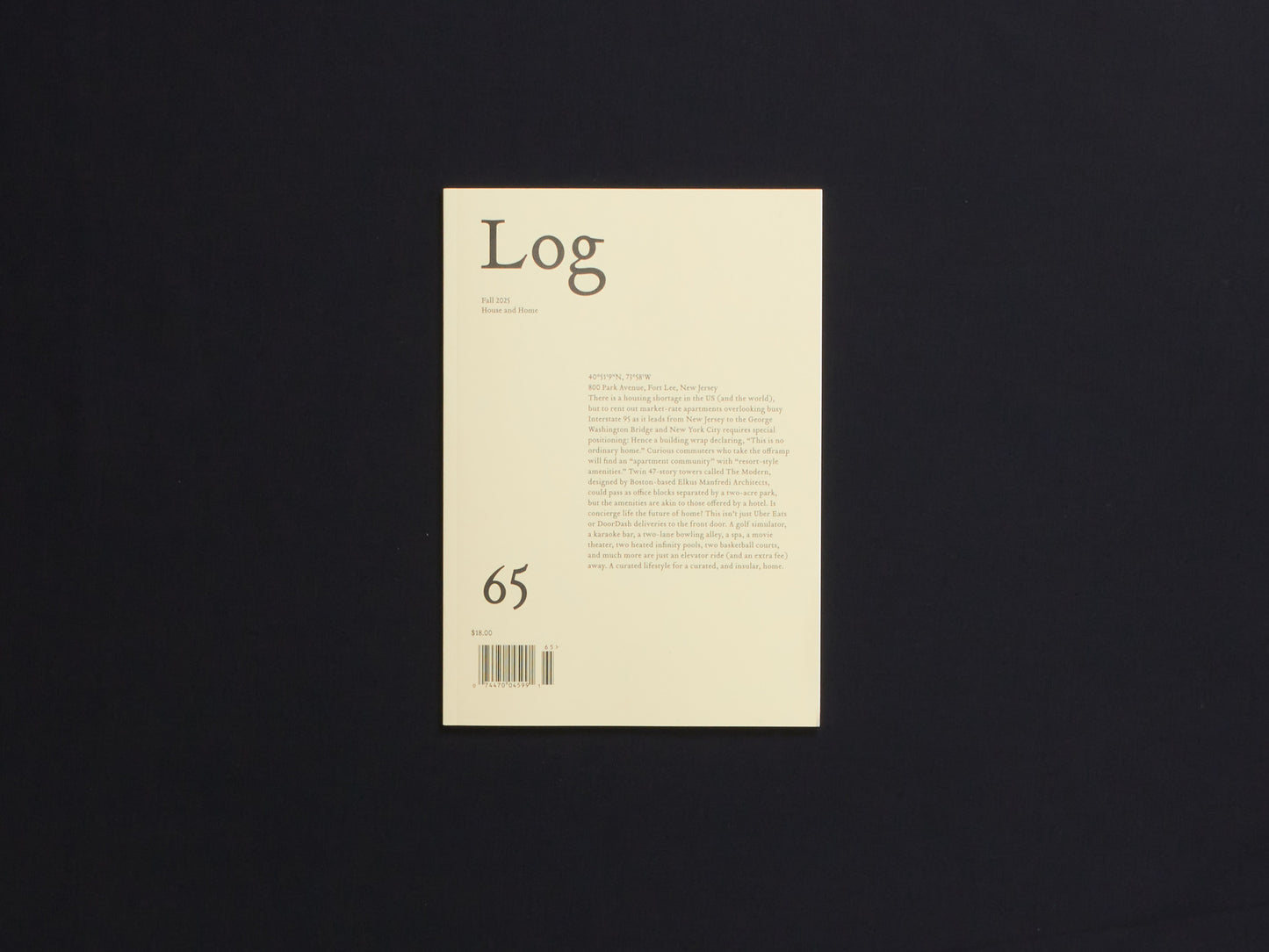 Log 65: House and Home