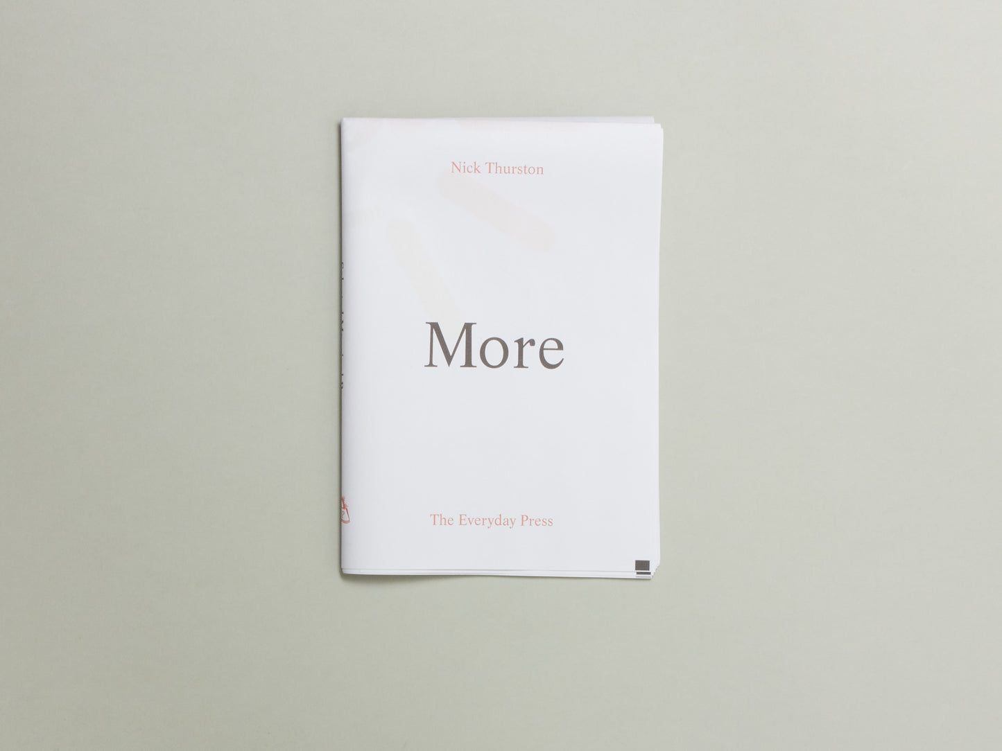 Nick Thurston, Always More