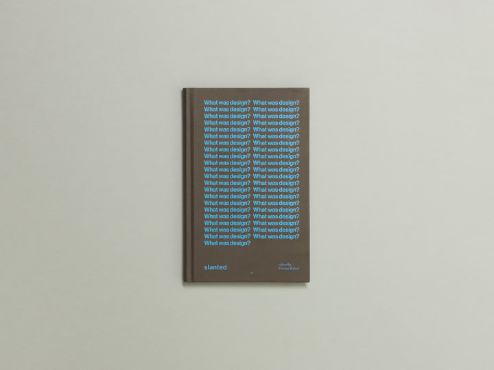 What was design? Declarations and definitions from a century of creative quest