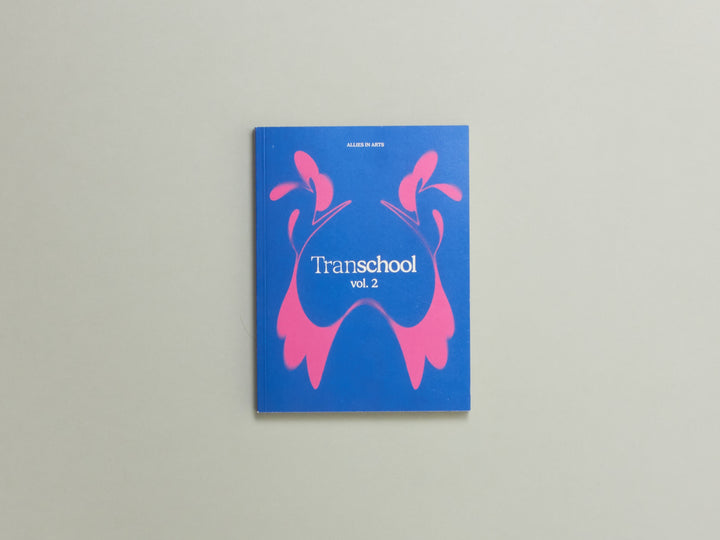 TRANSCHOOL: VOLUME 2
