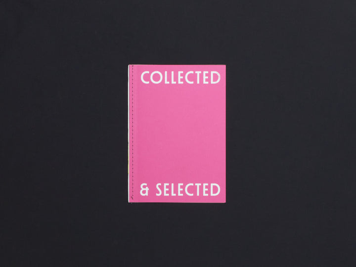 Collected & Selected Zine