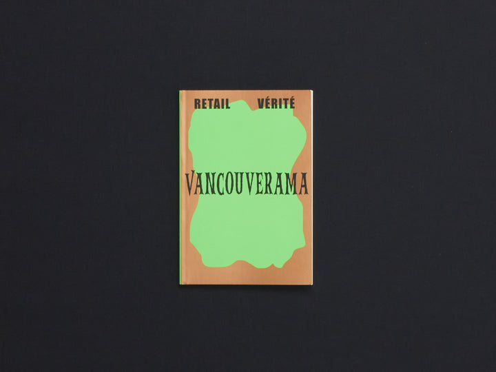 Retail Vérité: Vancouverama
