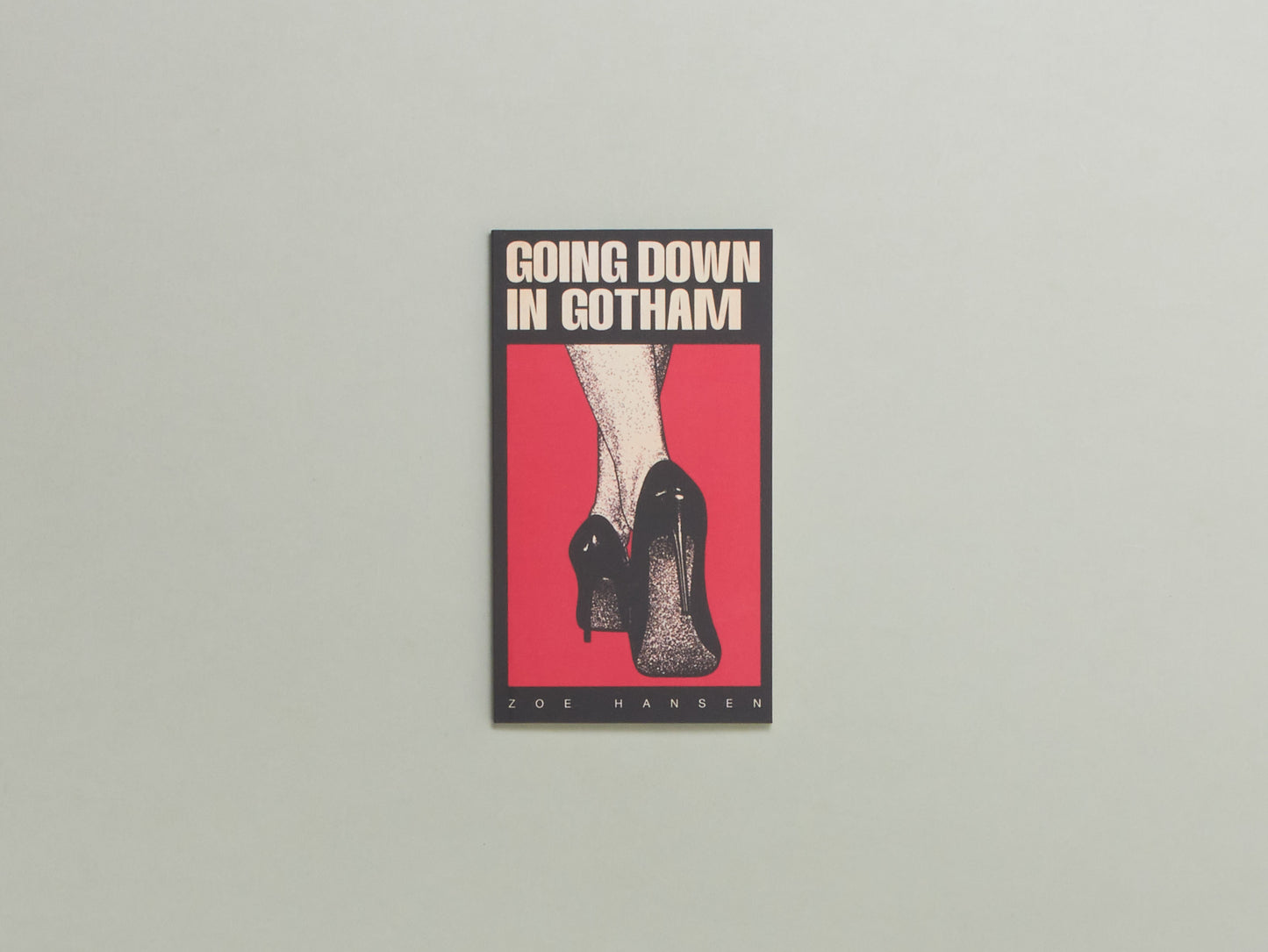 Zoe Hansen, Going Down in Gotham