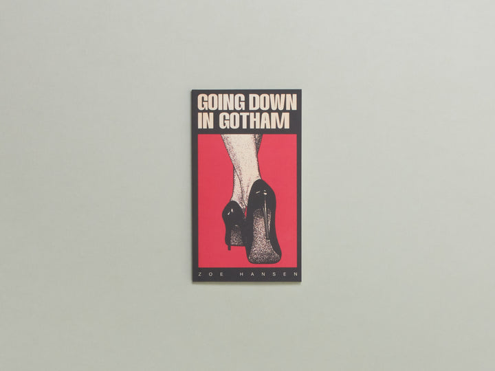Zoe Hansen, Going Down in Gotham