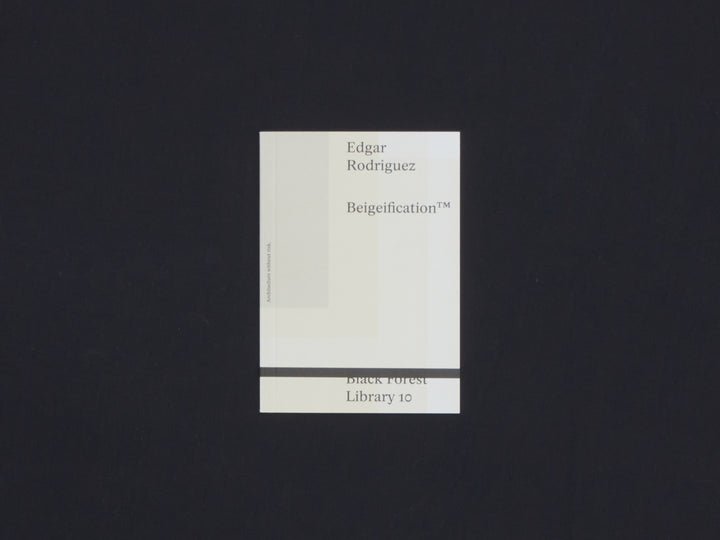 Edgar Rodriguez, Beigeification™