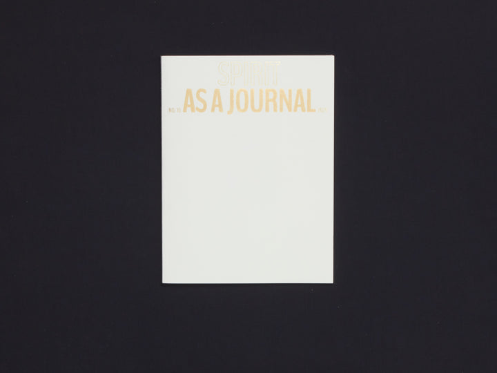 As a Journal Issue 10: Spirit