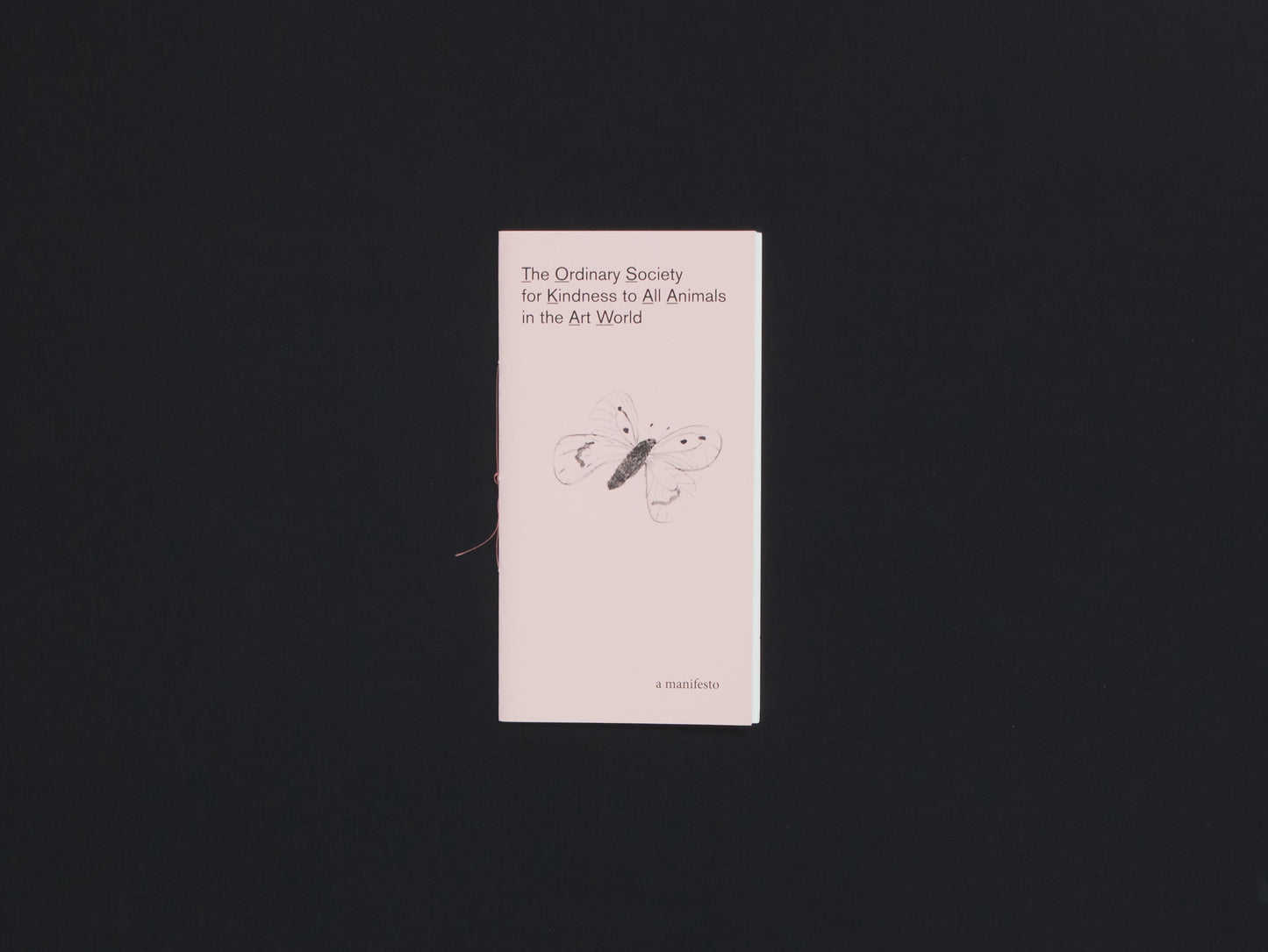 The Ordinary Society for Kindness to All Animals in the Art World Manifesto