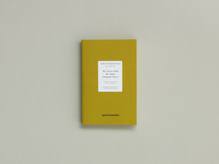 Anders Frederik Steen, We Never Fold the Same Origami Twice