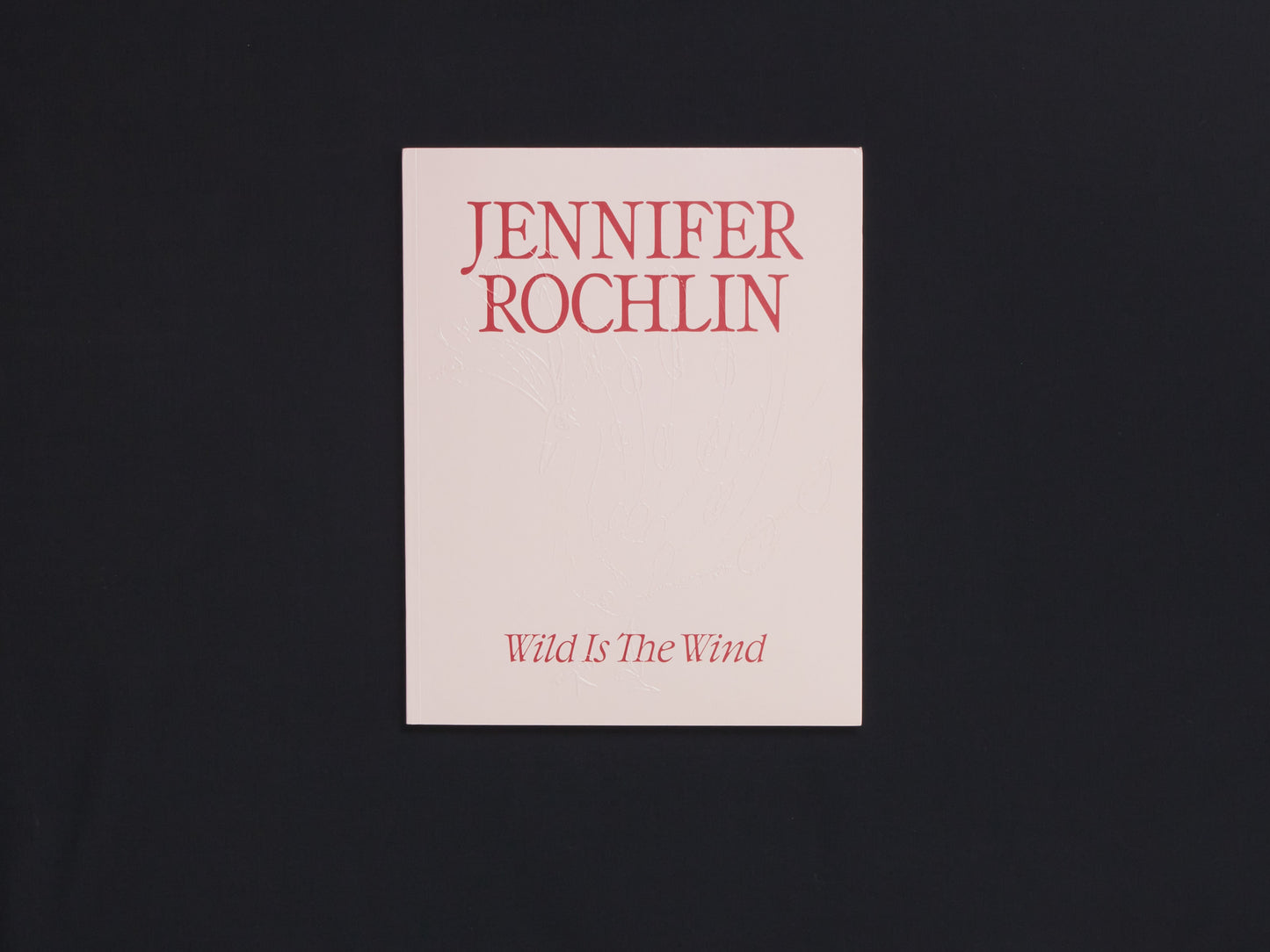 Jennifer Rochlin, Wild Is The Wind