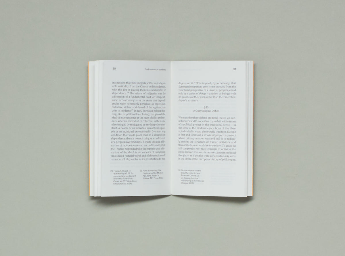 Laurent de Sutter, The Eurostructure Manifesto