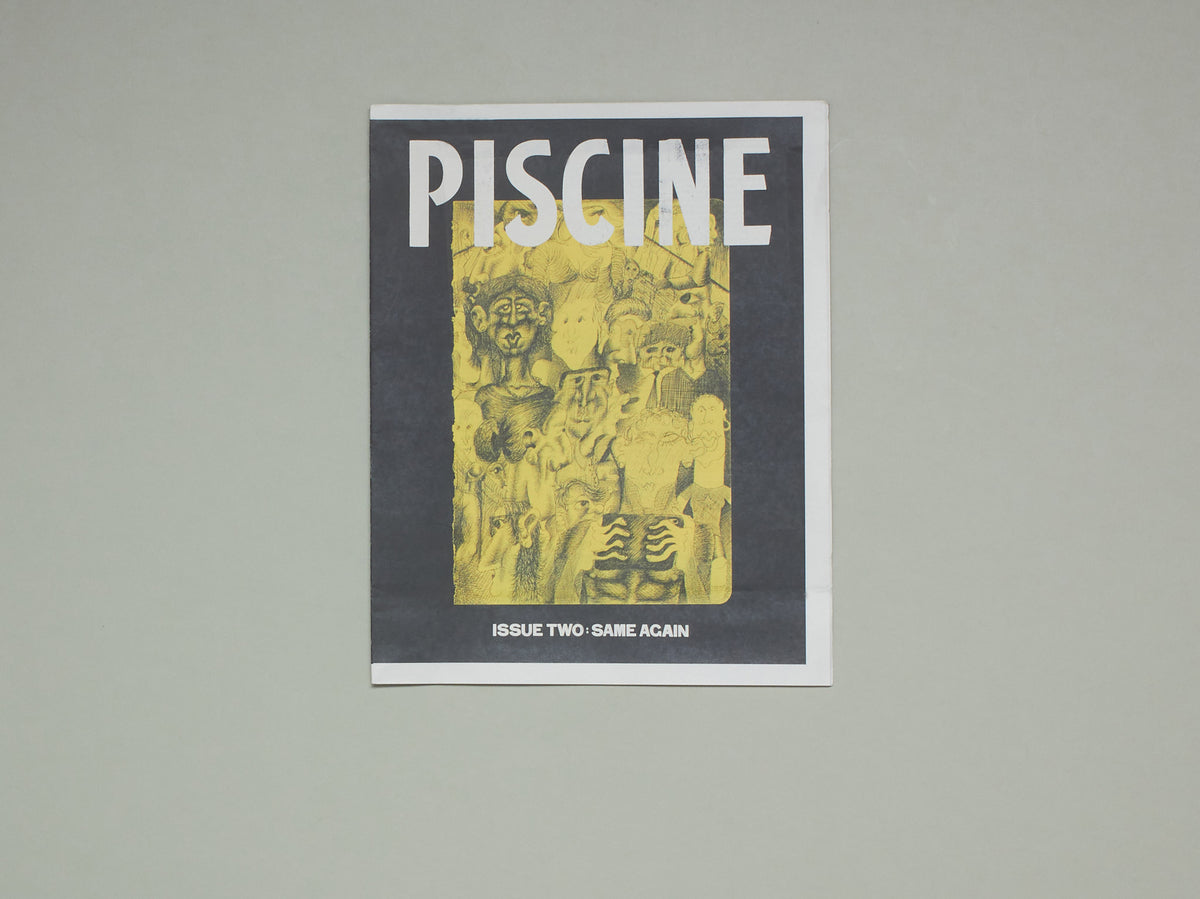 PISCINE Issue 2: Same Again
