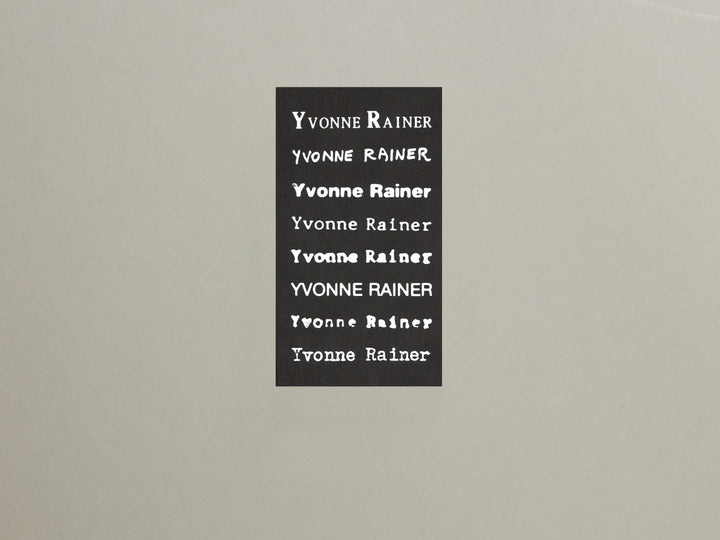 Privilege – Yvonne Rainer Filmography