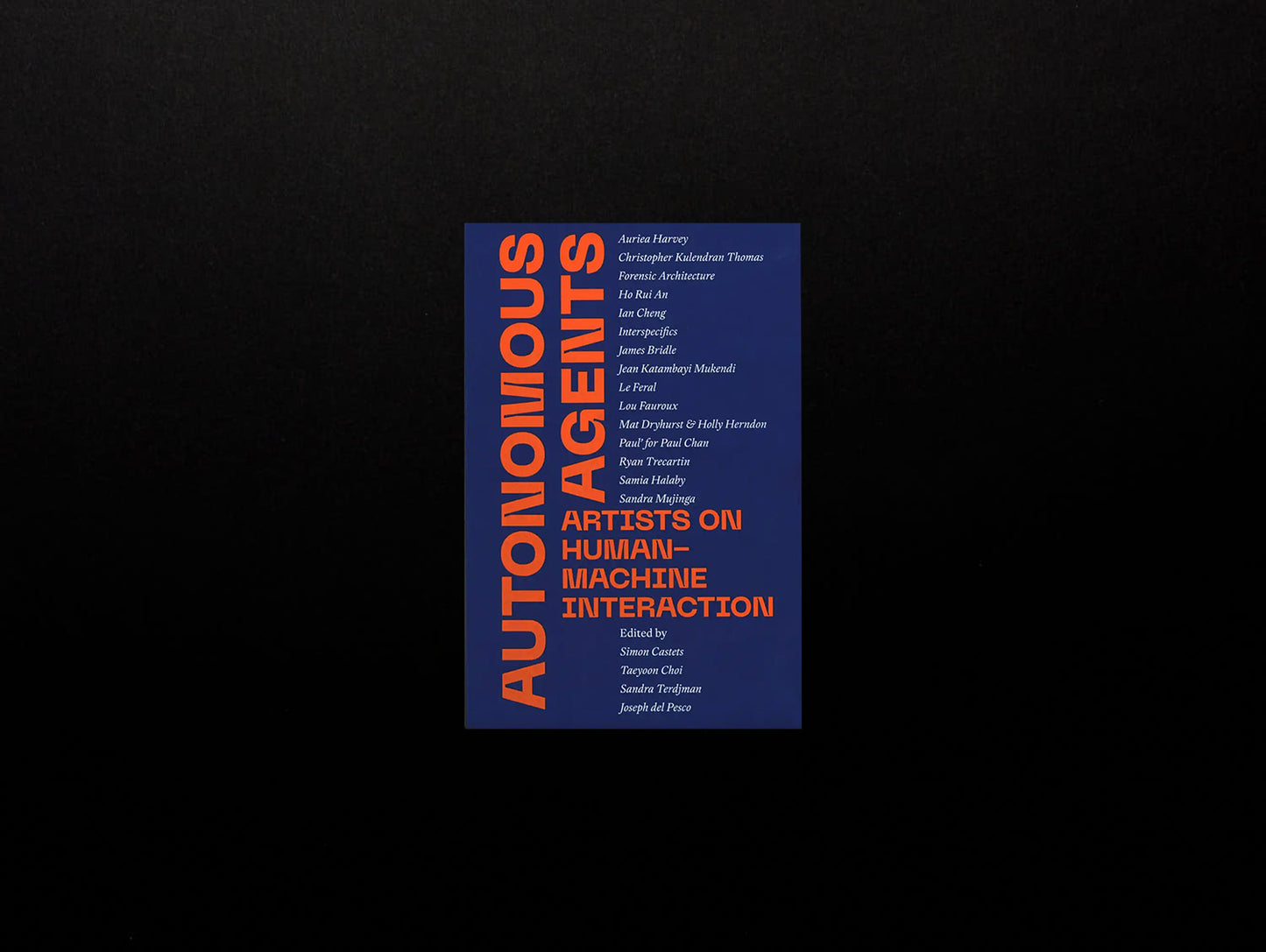 Autonomous Agents: Artists on Human-Machine Interaction