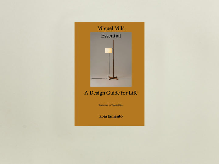 Essential: A Design Guide for Life, Miguel Milá