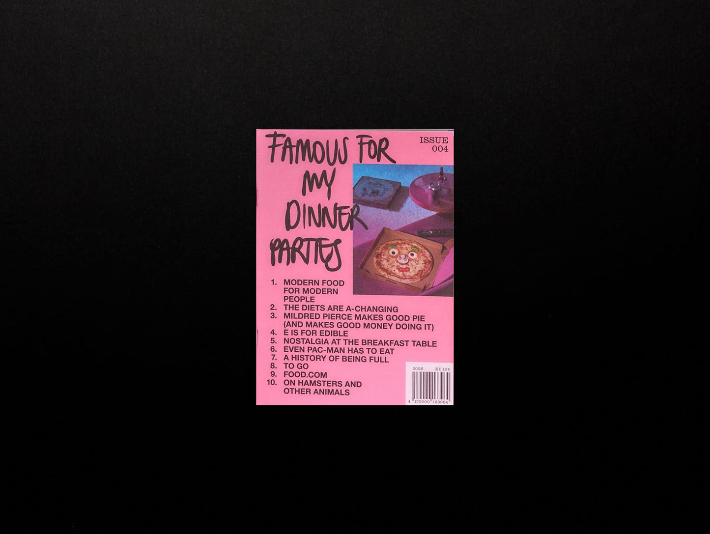 Famous for my Dinner Parties Issue 004