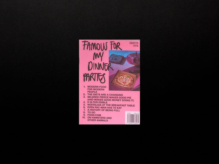 Famous for my Dinner Parties Issue 004