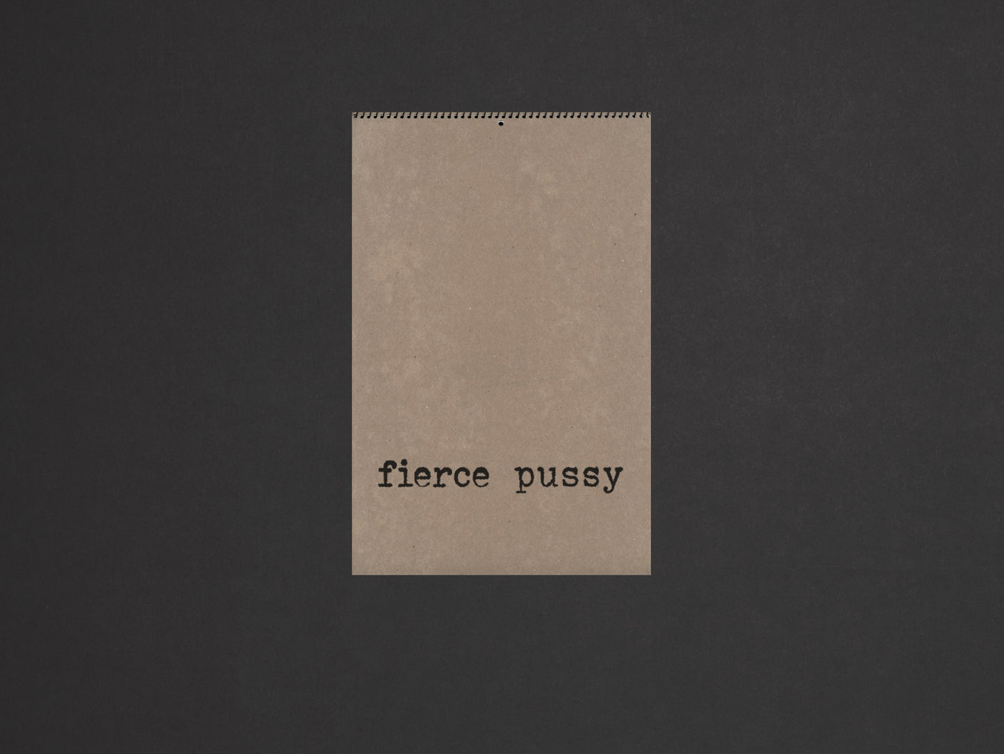 fierce pussy
