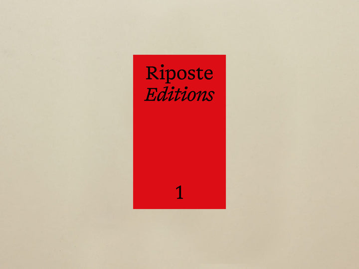 Riposte Editions #1