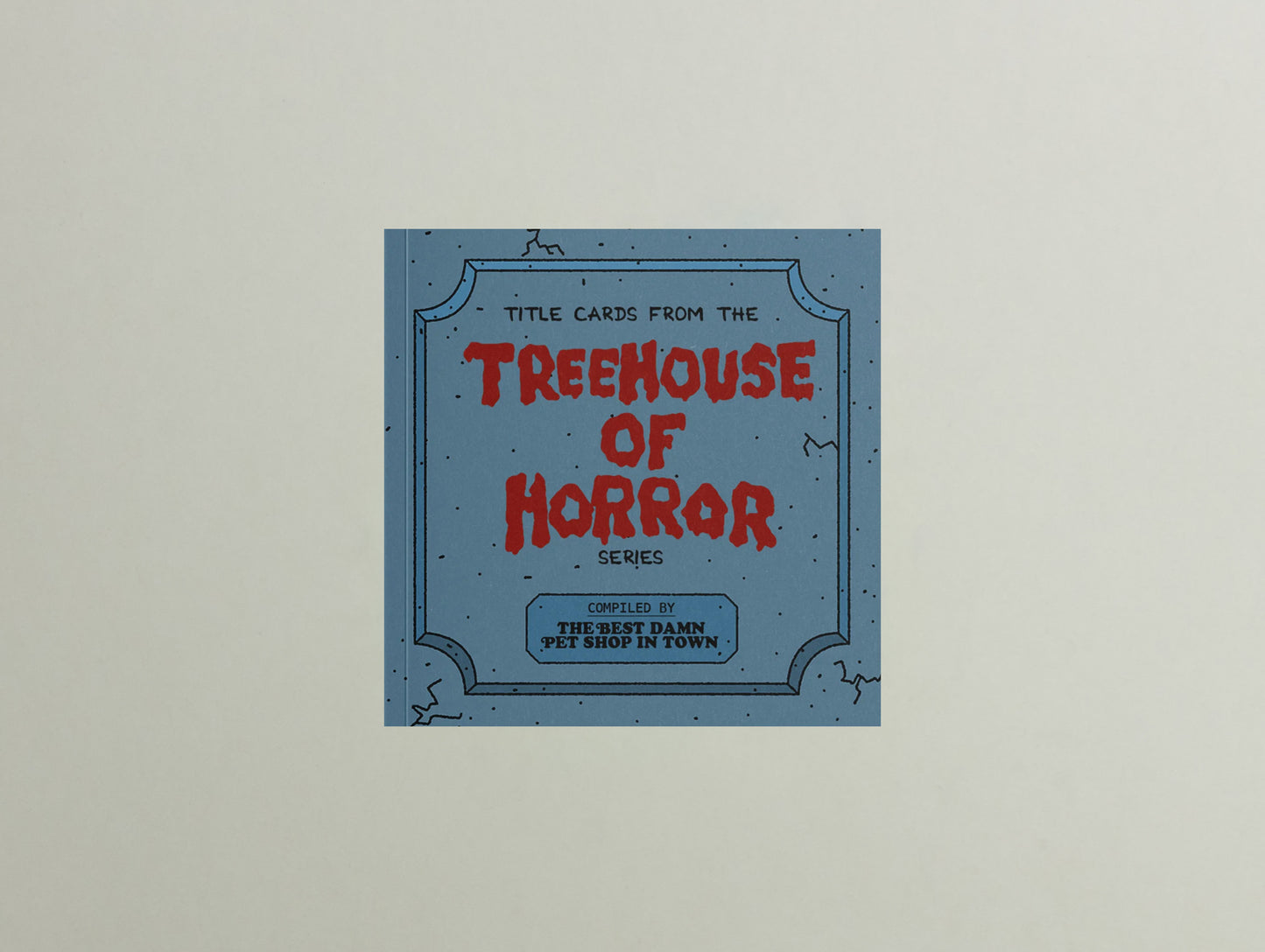Title Cards from The Tree House of Horror Series