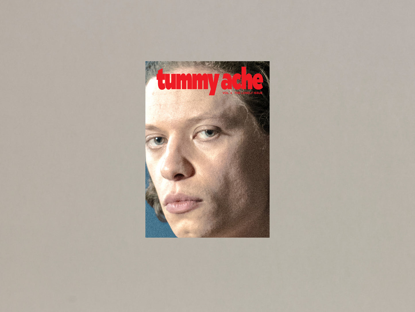 Tummy Ache Issue 4: The Lonely Issue