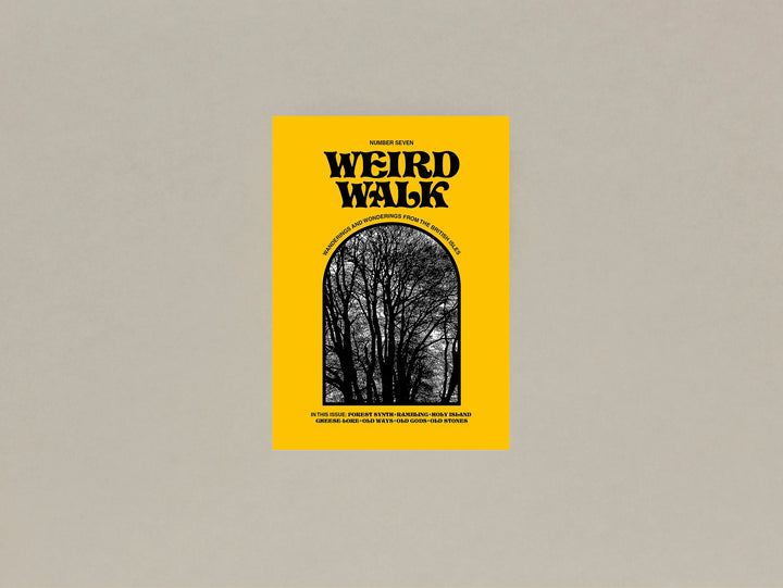 Weird Walk Zine Issue 7